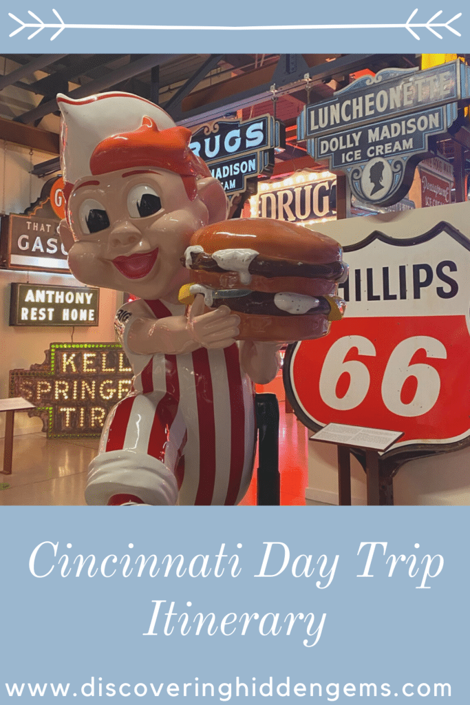 Cincinnati Day Trip Itinerary