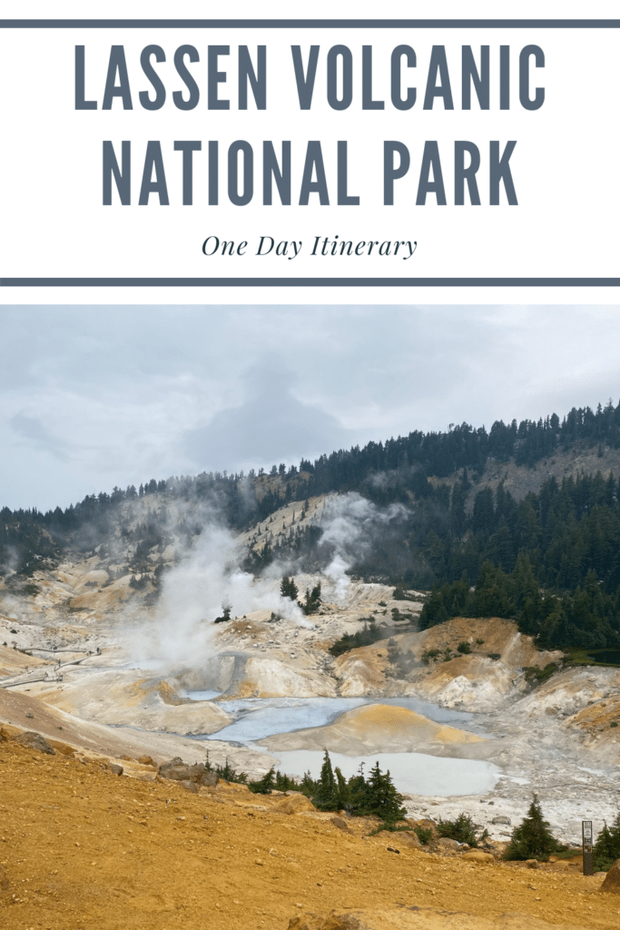 Lassen Volcanic National Park One Day Itinerary