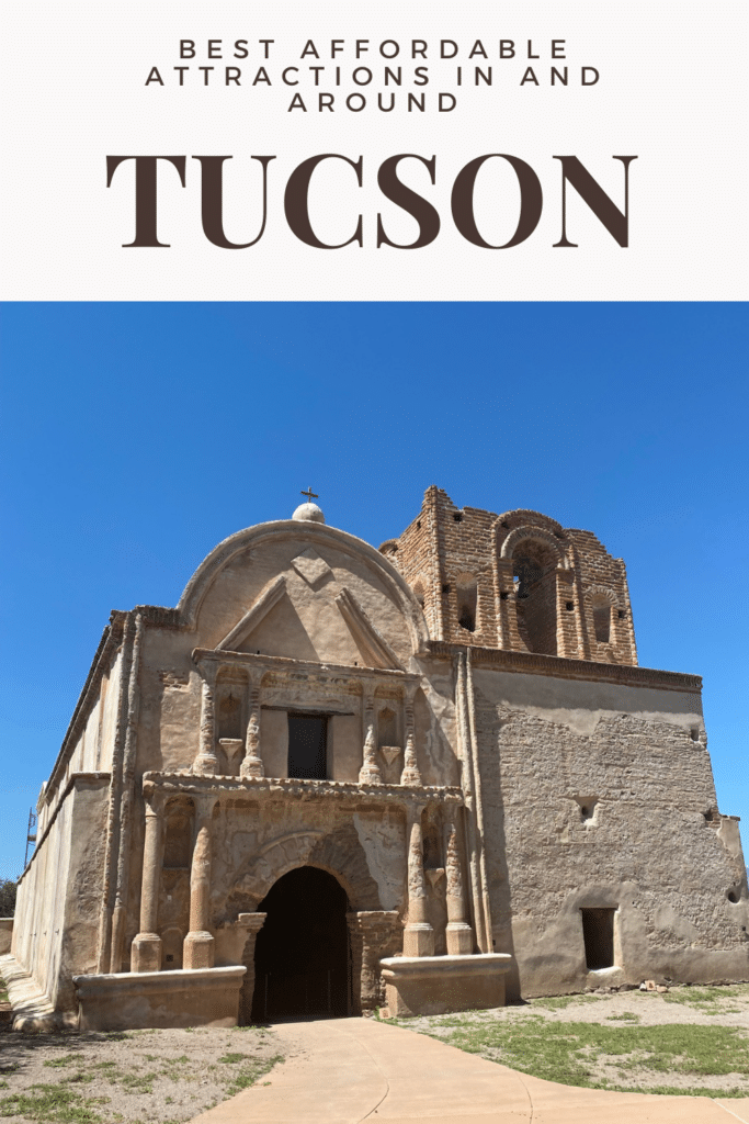 Best Affordable Tucson Attractions 