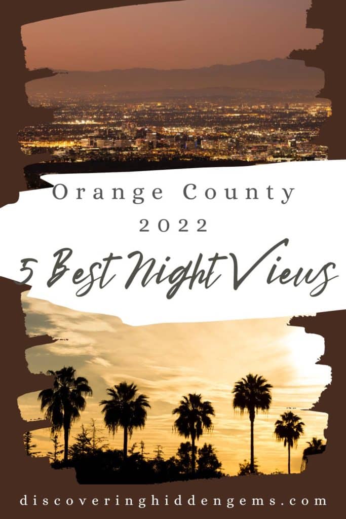 Best Night Views in Orange County